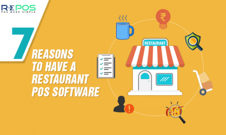 7 Reasons to have a Restaurant POS Software