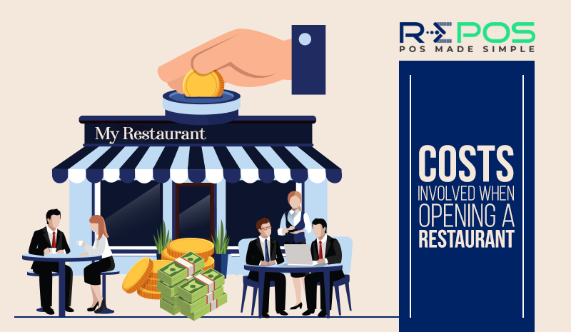 Costs Involved When Opening A Restaurant