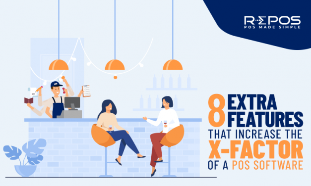 8 Extra Features that Increase the “X-Factor” of a POS Software